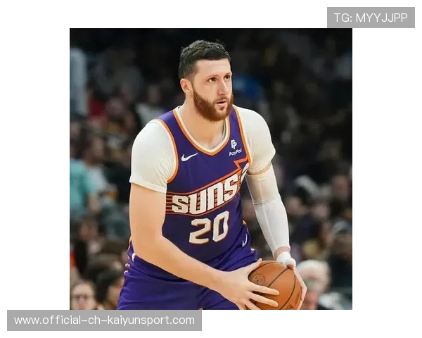 努尔基奇冲板护框,太阳禁区稳住,努尔基奇篮板 努尔基奇冲板护框,太阳禁区稳住,努尔基奇篮板